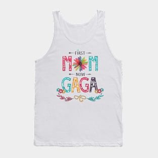 First Mom Now Gaga Wildflowers Happy Mothers Day Tank Top